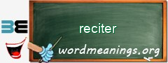 WordMeaning blackboard for reciter